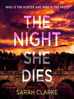 cover image of The Night She Dies